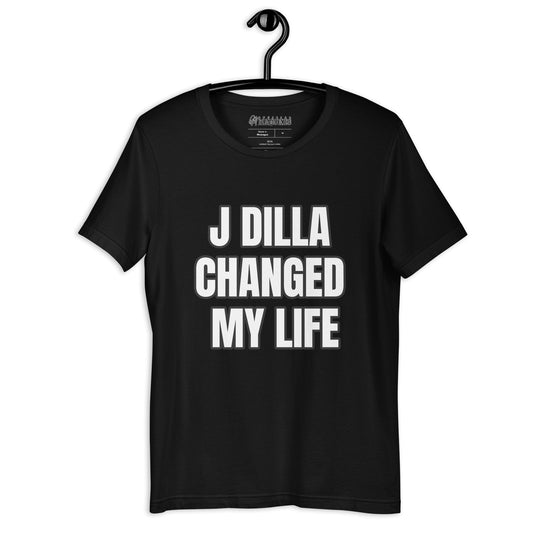 J.DILLA CHANGED MY LIFE ORIGINAL Unisex t-shirt - OFFICIAL MADUKES PRESENTS